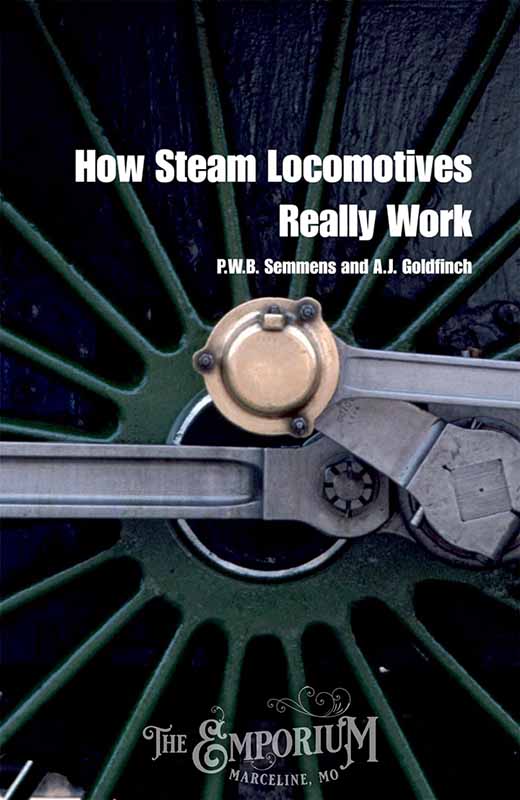 How Steam Locomotives Really Work - 102248 - Marceline Emporium